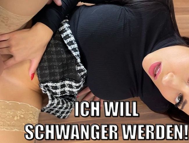 Lola_Candy's Porno Video: ICH WILL SCHWANGER WERDEN!!