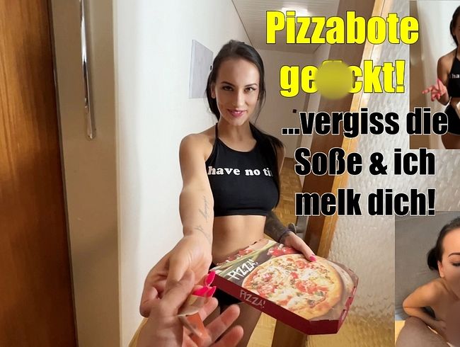 Lola_Candy Porno Video: Pizzabote gefi**t! …vergiss die Soße & ich melk dich!